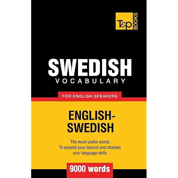 Swedish Frequency Dictionary For Learners: Practical Vocabulary